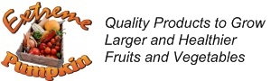 Extreme Pumpkin - Quality Products to Grow Larger and Healthier Fruits and Vegetables